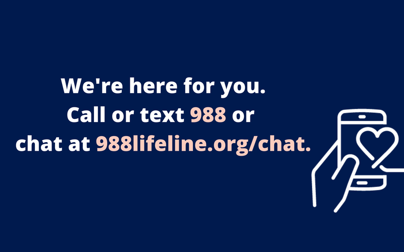 988 Suicide & Crisis Lifeline